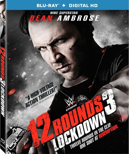 12 Rounds 3 - Lockdown (2015) .mkv Bluray Untouched 1080p AC3 iTA DTS-HD MA AC3 ENG AVC - DDN 12 Rounds 3 - Lockdown (2015) .mkv Bluray Untouched 1080p AC3 iTA DTS-HD MA AC3 ENG AVC - DDN