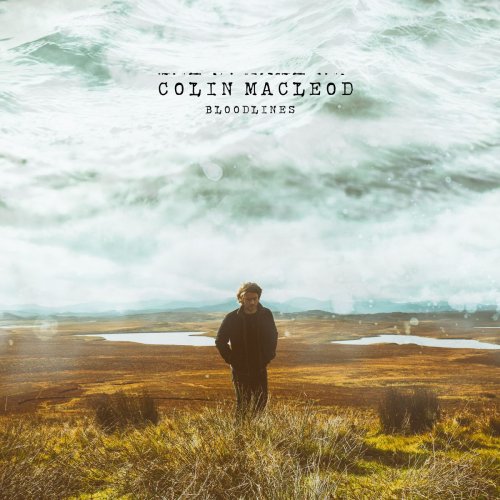 Colin Macleod - Bloodlines (2018) 320 KBPS