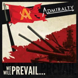 The Admiralty - We Will Prevail… (2018).mp3 - 320 Kbps