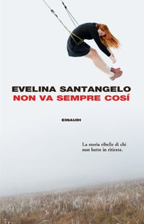 Evelina Santangelo - Non va sempre così (2015)