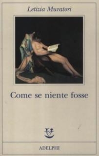 Letizia Muratori - Come se niente fosse (2012)