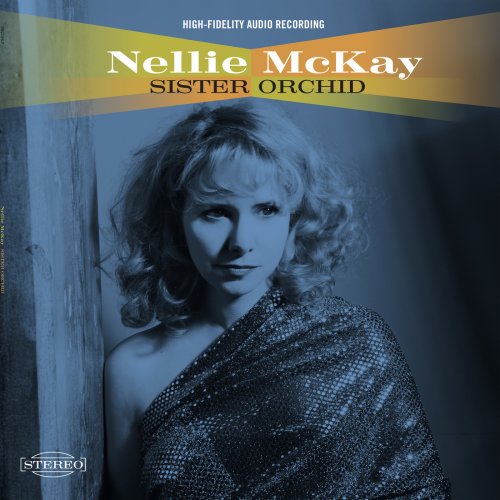 Nellie McKay - Sister Orchid (2018) 320 KBPS