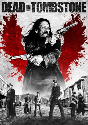 Dead in Tombstone (2013) DVD9 Copia 1:1 ITA-ENG-FRE-ESP