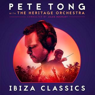 Pete Tong - Ibiza Classics (with The Heritage Orchestra Conducted by Jules Buckley) (2017) .mp3 - 320 kbps