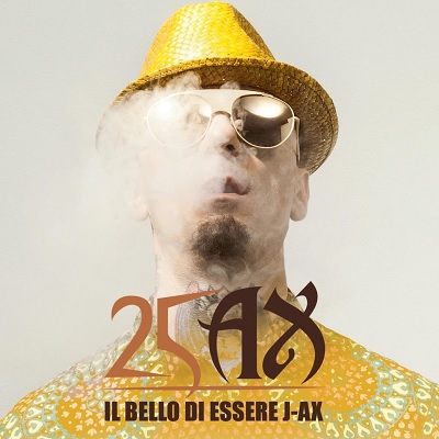 J-AX - Il bello di essere J-AX. 25 Anni Di Successi 1993-2018 (2 CD) (2018) .mp3 - 320 kbps