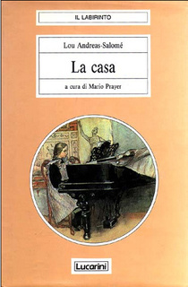 Lou Andreas-Salomé - La casa (1989)