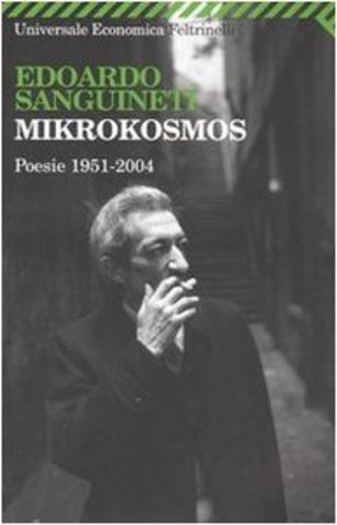 Edoardo Sanguineti – Mikrokosmos (2004)