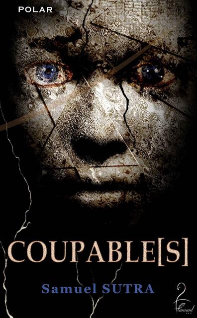 Coupable[s] - Samuel Sutra