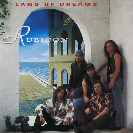 Rubicon - Land Of Dreams 1992