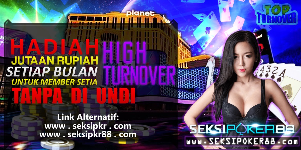 Bonus Poker Indonesia EVENT HIGH TURNOVER BULAN MEI