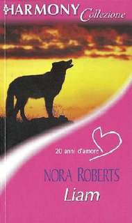 Nora Roberts - Liam (2001)