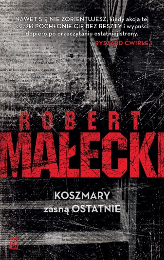 Robert Małecki - Marek Bener (tom: 3) - Koszmary zasną ostatnie Robert Małecki - Marek Bener (tom: 3) - Koszmary zasną ostatnie