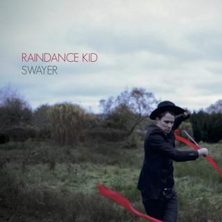 Raindance Kid - Swayer (2018) .mp3 - 320 kbps