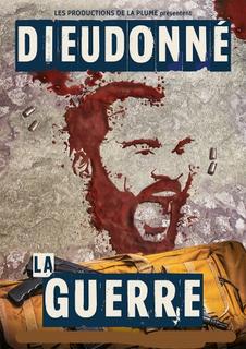 Dieudonne - La Guerre streaming
