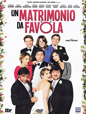 Un matrimonio da favola (2014) DVD9 Copia 1:1 ITA